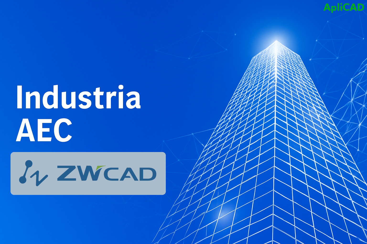 ZWCAD AEC - ApliCAD ZWCAD-AEC